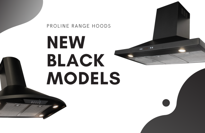New Black Range Hood Models